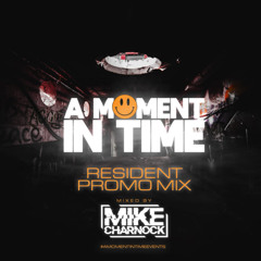 Mike Charnock Resident Promo