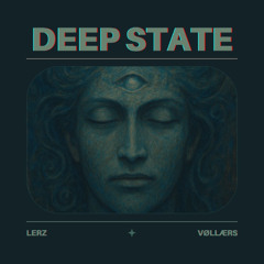 Deep state (DEMO)