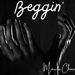 Beggin (Piano Instrumental)