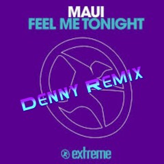 FREE DOWNLOAD Maui - Feel Me Tonight ITALO Remix MASTER