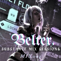 Belter - SubstanceSessions-Mix003 - Midnight Madness
