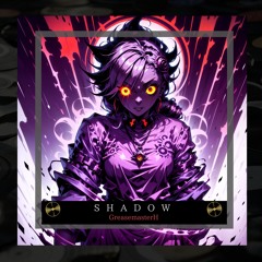 Shadow