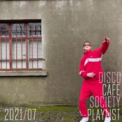 2021/07 Disco Cafe Society