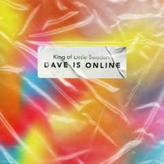 Dave Is Online