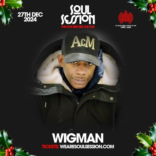 WIGMAN - LIVE SET @SS EVE B4 THE EVE - Fri 27th December 2024