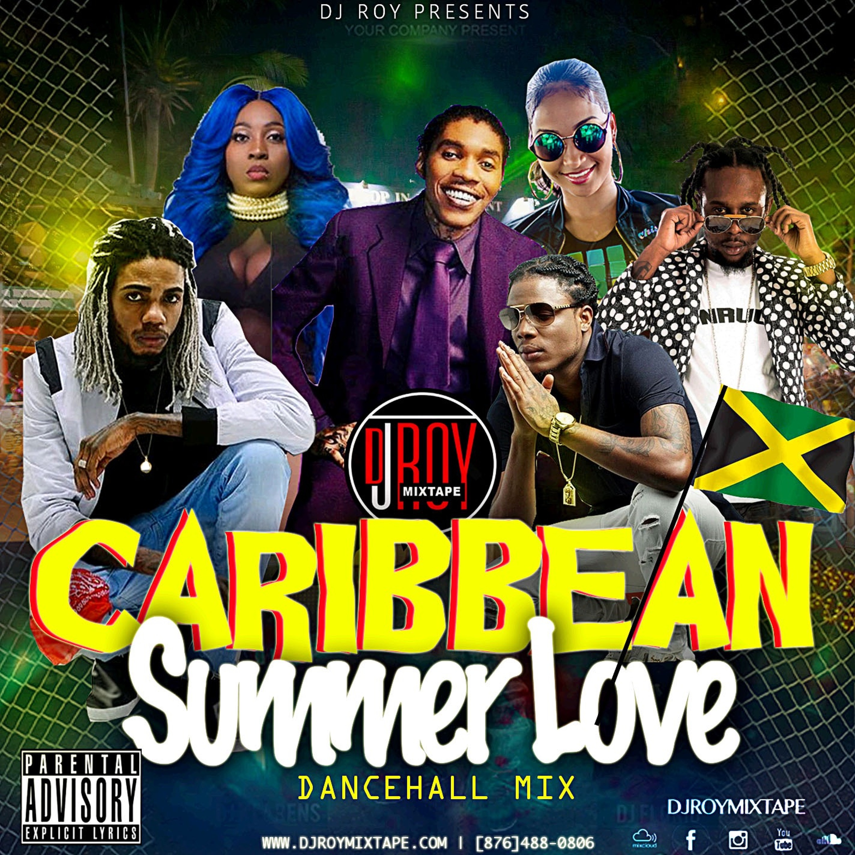 DJ ROY PRESENTS CARIBBEAN SUMMER LOVE MIXTAPE [PARTY VIBES]