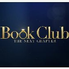 [!Watch] Book Club: The Next Chapter (2023) FullMovie MP4/720p 1806632