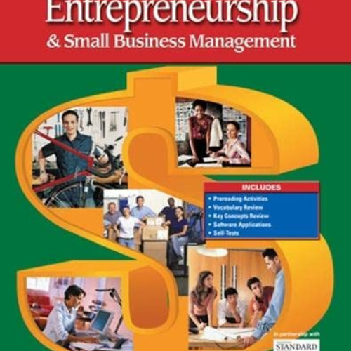 View KINDLE 💜 Entrepreneurship and Small Business Management, Student Edition (ENTRE