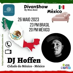 Dj Set Hoffen en Divánshow brazil mayo 2023