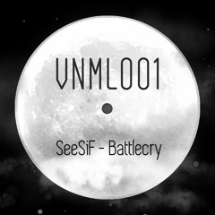 SeeSiF - Battlecry [VNML001]