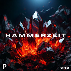 CRD - HAMMERZEIT / FREE DL