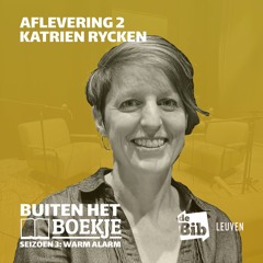 Aflevering 2 | Katrien Rycken