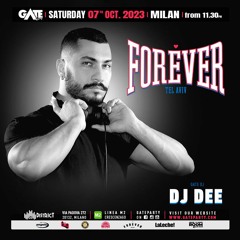DJ DEE - GATE - FOREVER Tel Aviv
