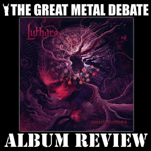 Metal Debate Album Review - Chasing Euphoria (Lutharo)