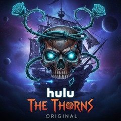 THE THORNS | hulu ORIGINAL