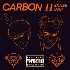 CARBON II ft. Do Not Resurrect ⌖ (Prod. S1NINJA)