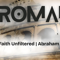 Faith unfiltered | Romans 4 | Once-off | Reggie Lamityi | (10.08.25)