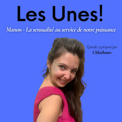 #23 - Manon Lelièvre : La sensualité au service de notre puissance