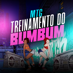 MTG - TREINAMENTO DO BUMBUM - (DJ ITIN DA 30)