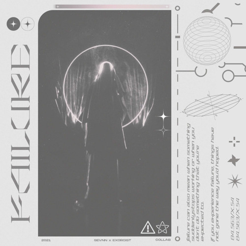 SEVNN X EXORCIST - FAILURE
