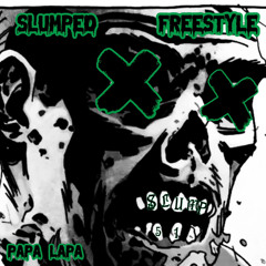 Slumped Freestyle