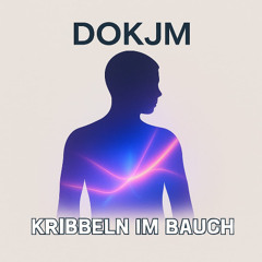 DokJM - Kribbeln im Bauch