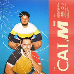 CALM (feat. Drea)