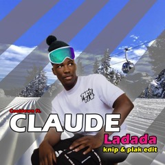 Cooldown Ft. Claude - Ladada (Party DJ W Knip En Plak Edit)