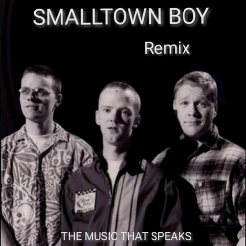 SMALLTOWN BOY - REMIX   REC-2025-09-15