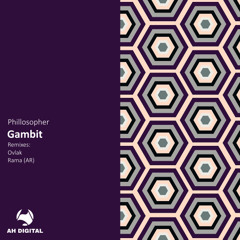 Phillosopher - Gambit (Original Mix)
