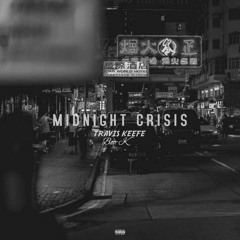 Travis Keefe X RY Boo-K - Midnight Crisis [Official Audio]