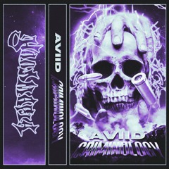 A V II D - CRIMINOLOGY [EP]