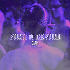 Bounce to the sound