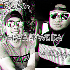 Mwa Epwe Ifa Tipwomw NemN - Jermy M ft Rakin K(cover)