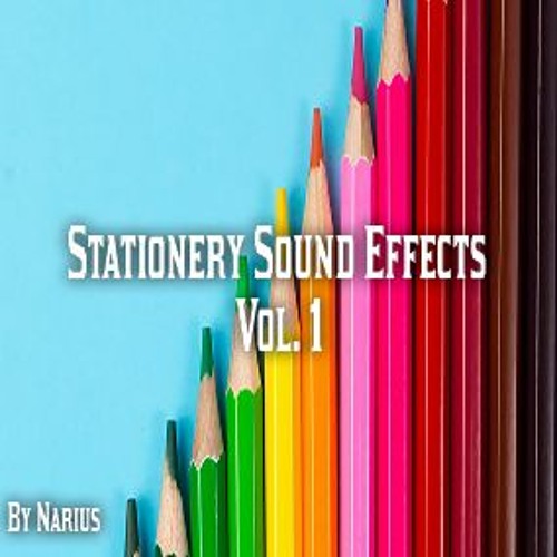 Stream Stationery Sound Effects Pack. Vol. 1 (Preview) by Narius