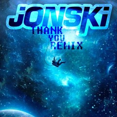 Jonski - Thank You {Frenchcore Remix}