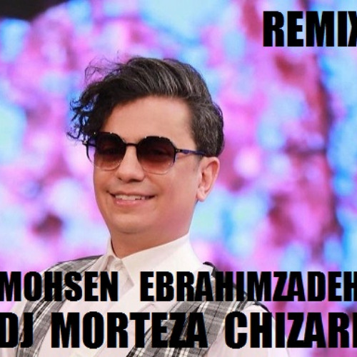 محسن ابراهیم زاده ریمیکس آهنگ امشب کاری از دی جی مرتضی چیذری