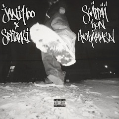 Släppää ku Avokämmen Feat. Spitaali