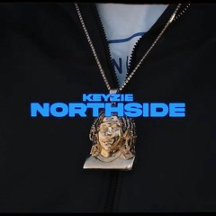 Keyzie - Northside
