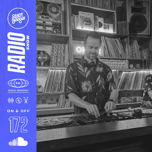 SlothBoogie Radioshow - 172