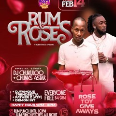 Rum & Roses (Chunks Roses & Chukuloo Live)