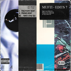 Mufti - EDITS 7 snippets