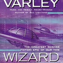 )) Wizard Gaea, #2 by John Varley