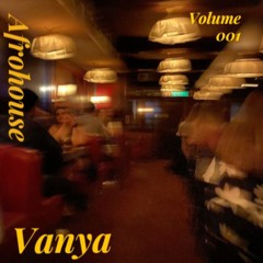 AFROHOUSE VOL1 by DJ VANYA