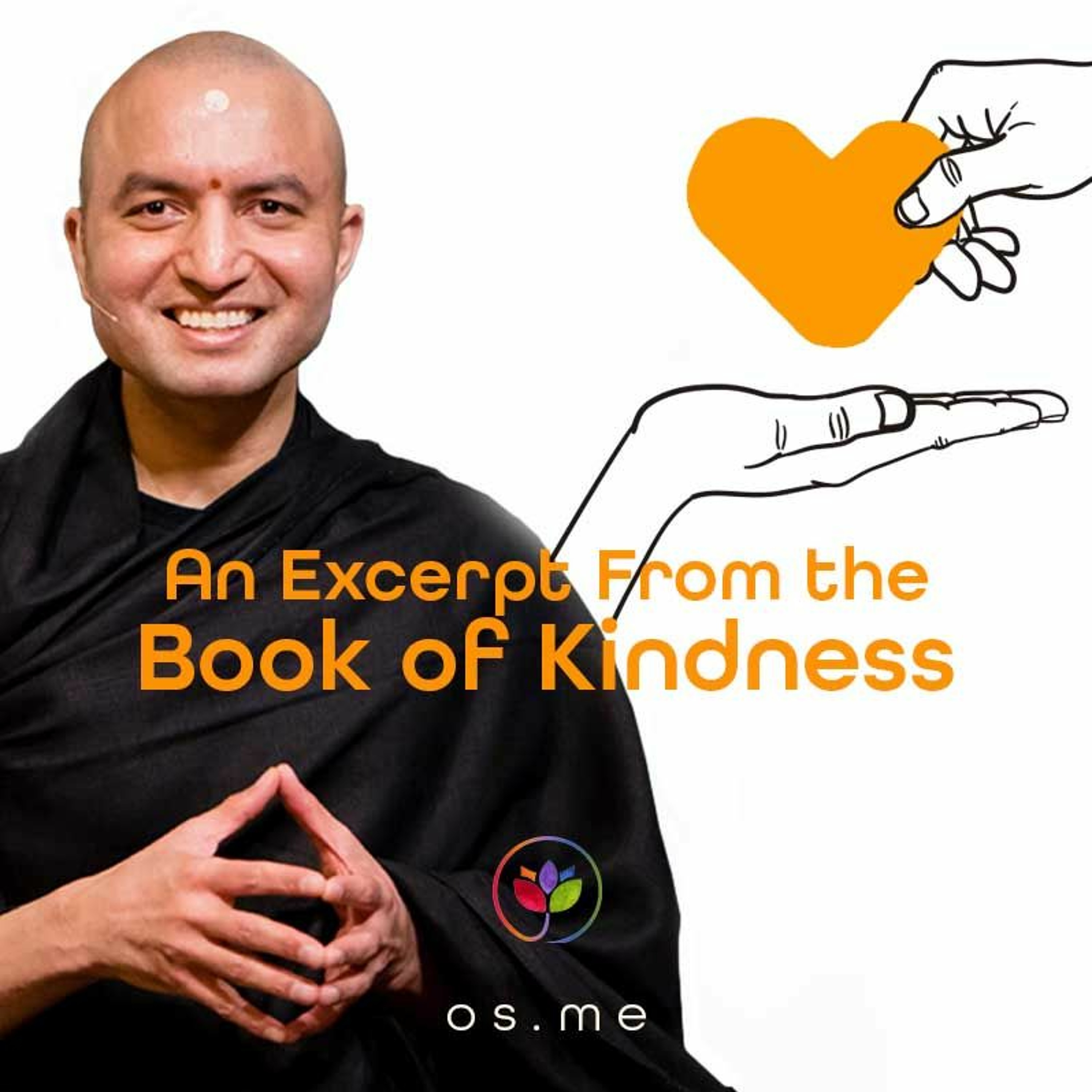 An Excerpt From The Book Of Kindness - Om Swami
