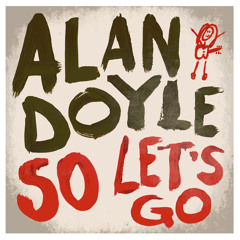 Alan Doyle - 1,2,3,4