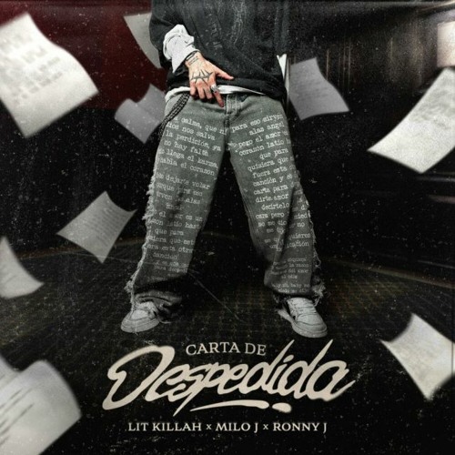 LIT Killah, Milo J, Ronny J - Carta De Despedida