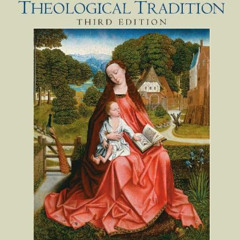DOWNLOAD EPUB 🎯 The Christian Theological Tradition, 3rd Edition by  Catherine A. Co