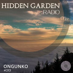 Hidden Garden Radio #13 by Ongunko
