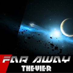 Far away (Extended Mix)